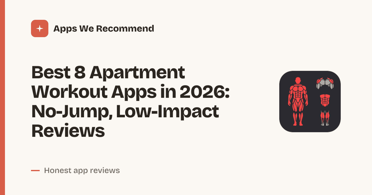 Cover for Best 8 Apartment Workout Apps in 2026: Quiet, Space-Smart Picks