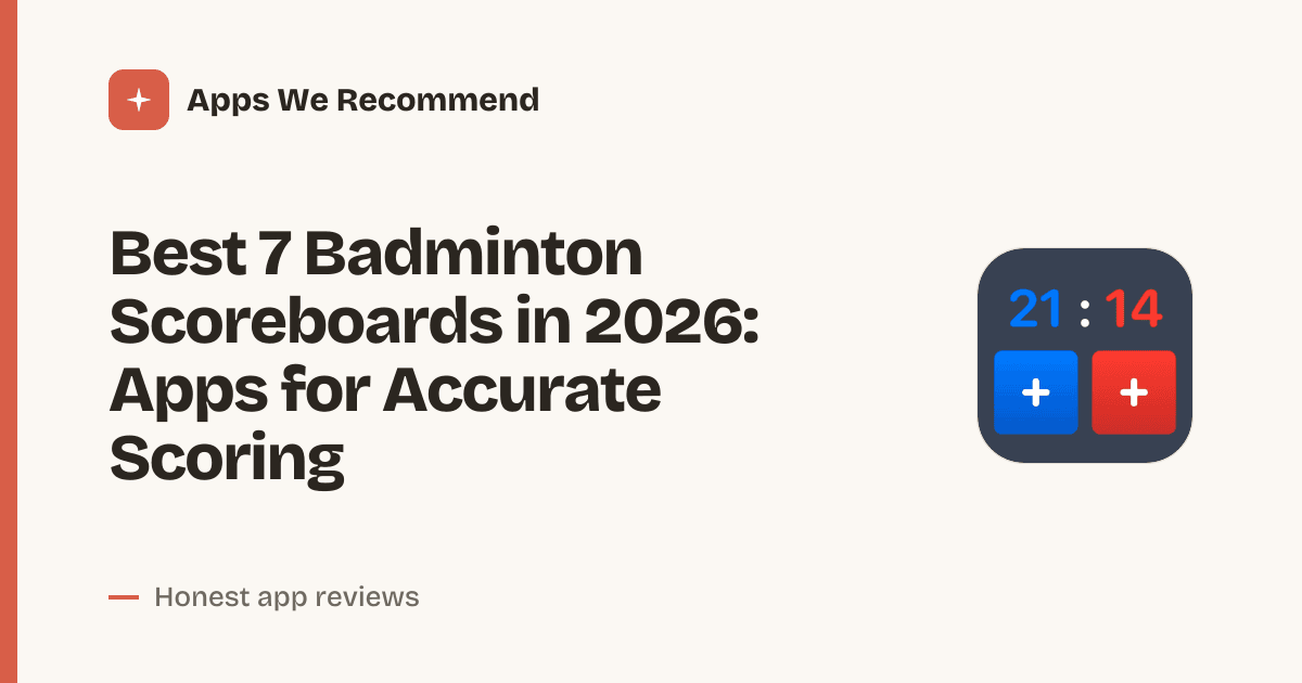 Cover for Best 7 Badminton Scoreboards in 2026: Track Every Rally