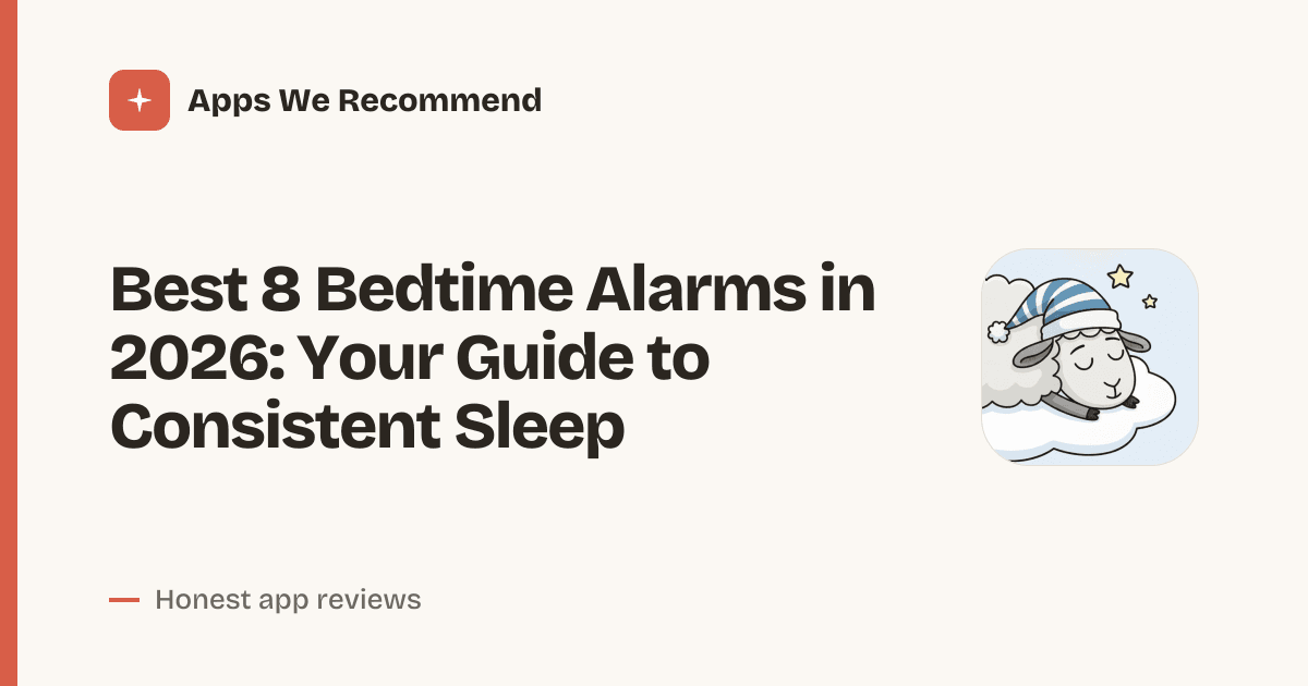Cover for Best 8 Bedtime Alarms in 2026: Sleep Smarter, Wake Refreshed