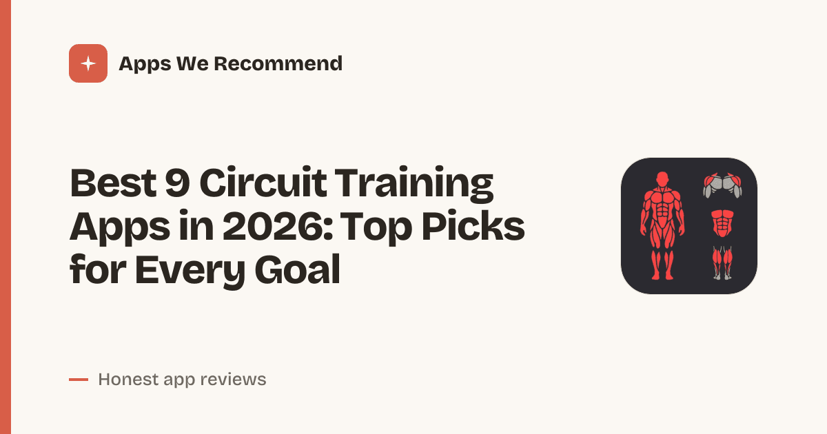 Cover for Best 9 Circuit Training Apps in 2026: Build Your Perfect HIIT