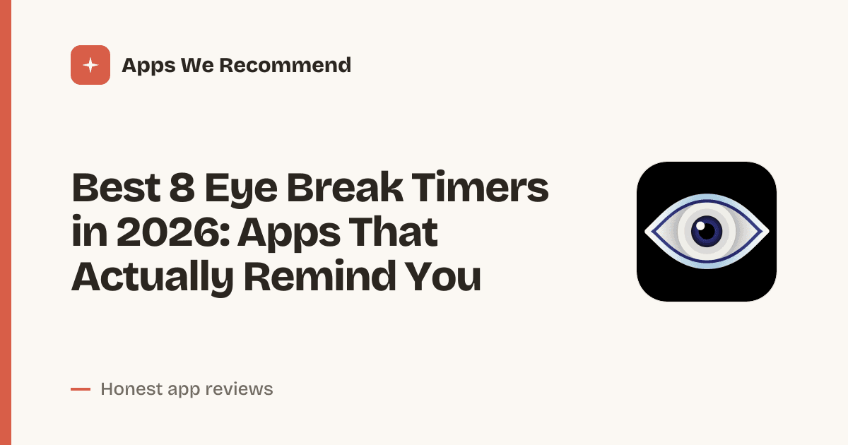 Cover for Best 8 Eye Break Timers in 2026: Protect Your Vision