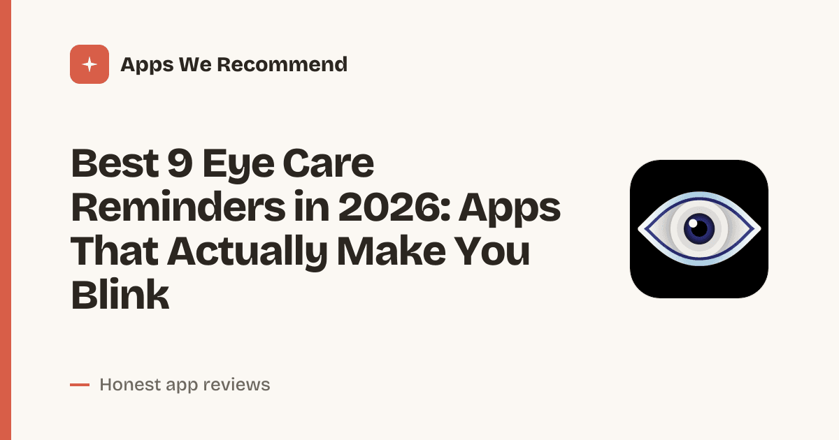 Cover for Best 9 Eye Care Reminders in 2026: Protect Your Vision Daily