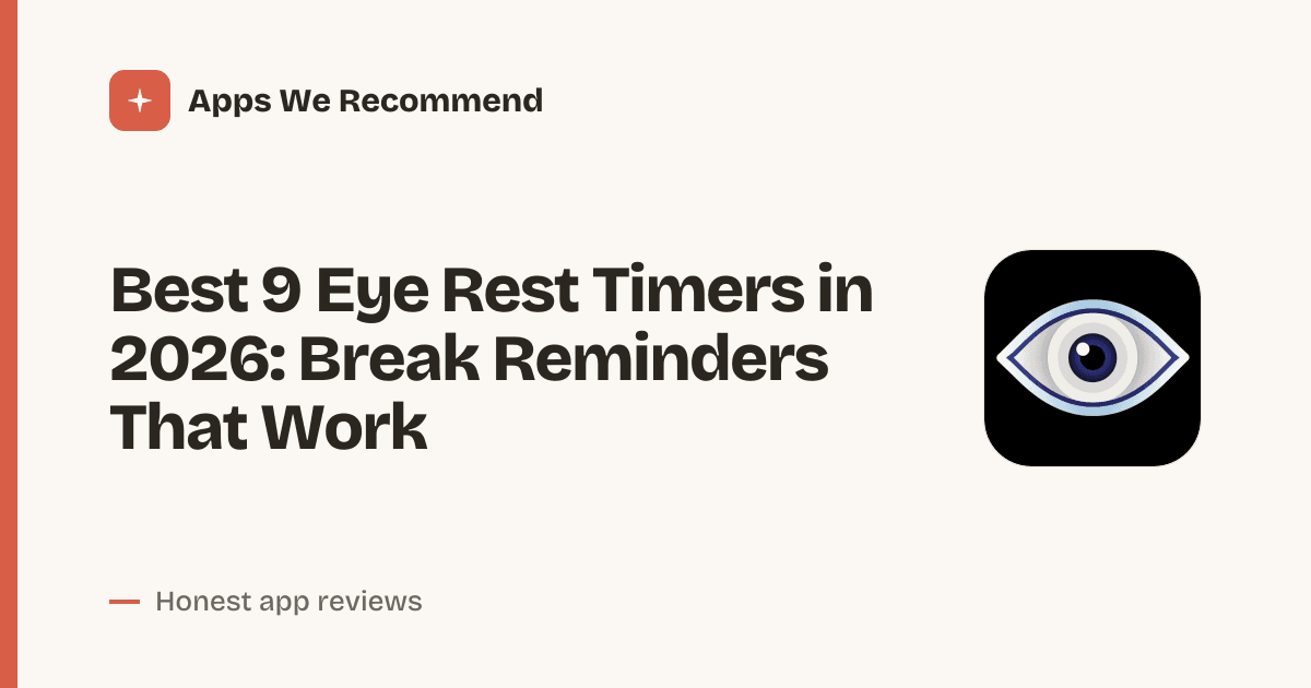 Cover for Best 9 Eye Rest Timers in 2026: Protect Your Vision Now