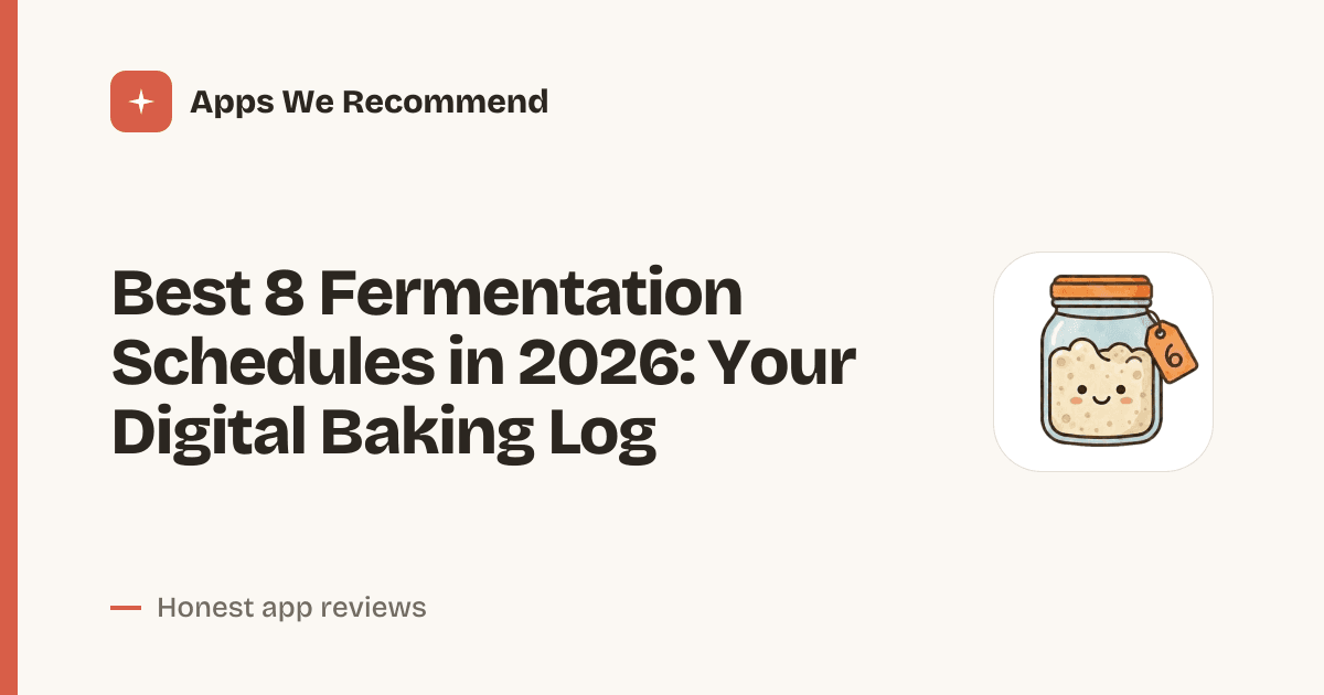 Cover for Best 8 Fermentation Schedules in 2026: Track Every Rise
