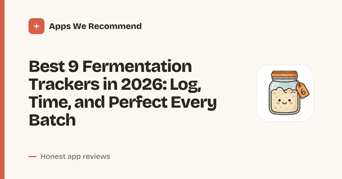 Cover for Best 9 Fermentation Trackers in 2026: Tame Your Wild Cultures
