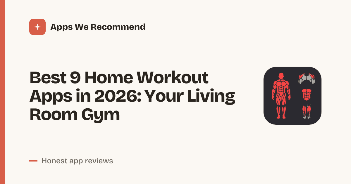 Cover for Best 9 Home Workout Apps in 2026: No Gym Required