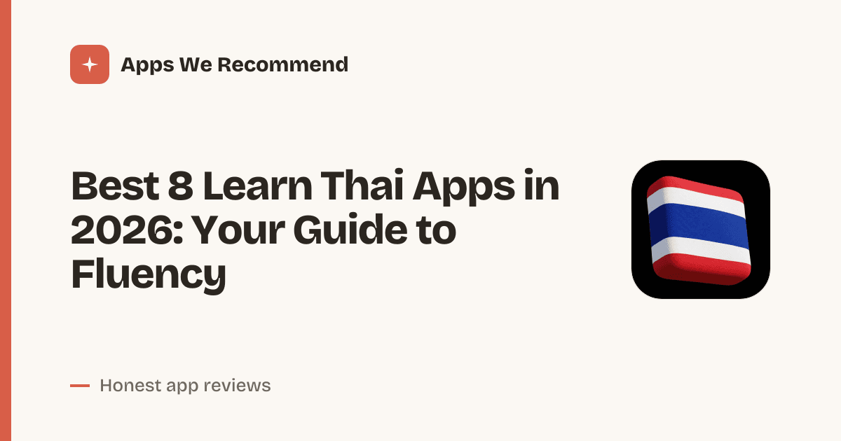 Cover for Best 8 Learn Thai Apps in 2026: Master Tones Fast