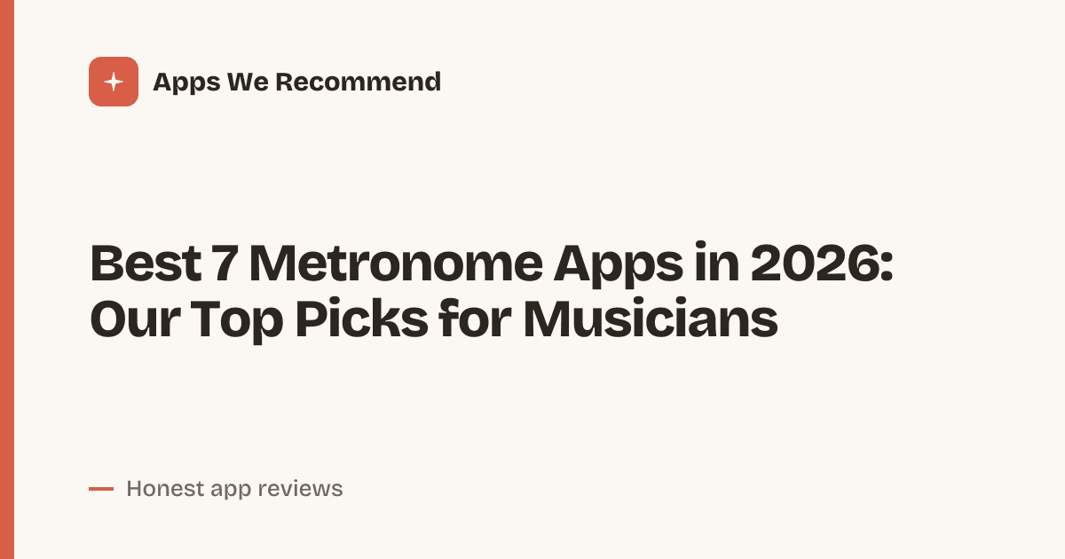 Cover for Best 7 Metronome Apps in 2026: Perfect Tempo, Guaranteed