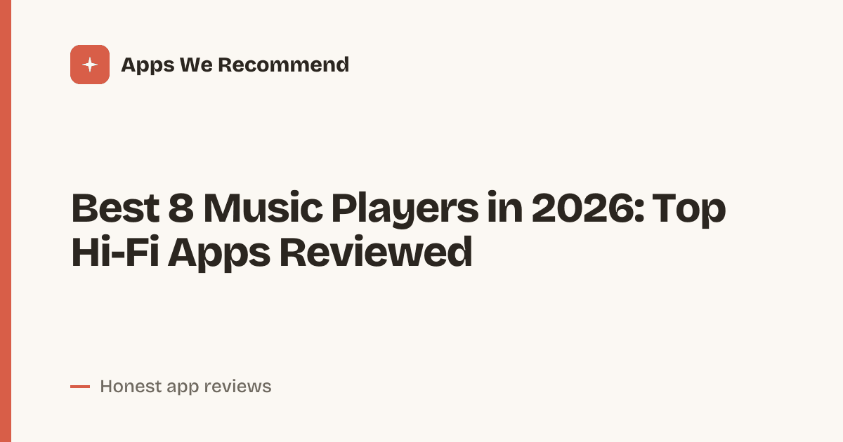 Cover for Best 8 Music Players in 2026: Elevate Your Sound