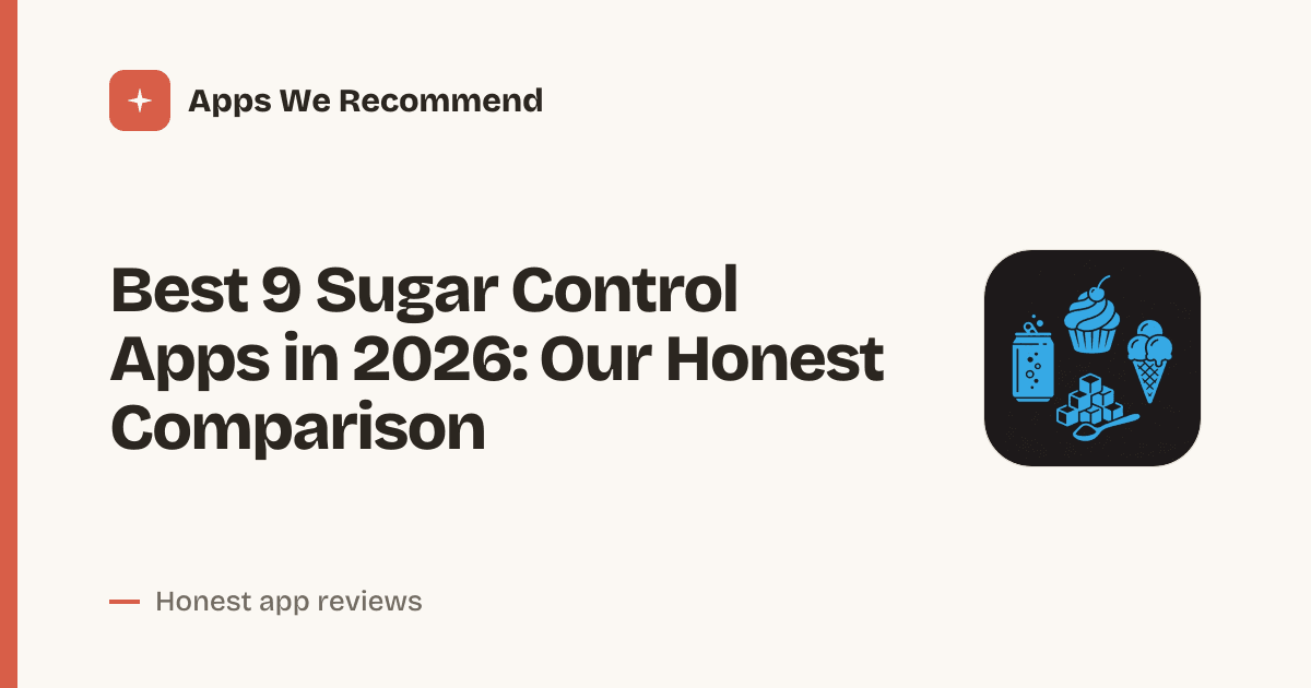 Cover for Best 9 Sugar Control Apps in 2026: Track Glucose Smarter