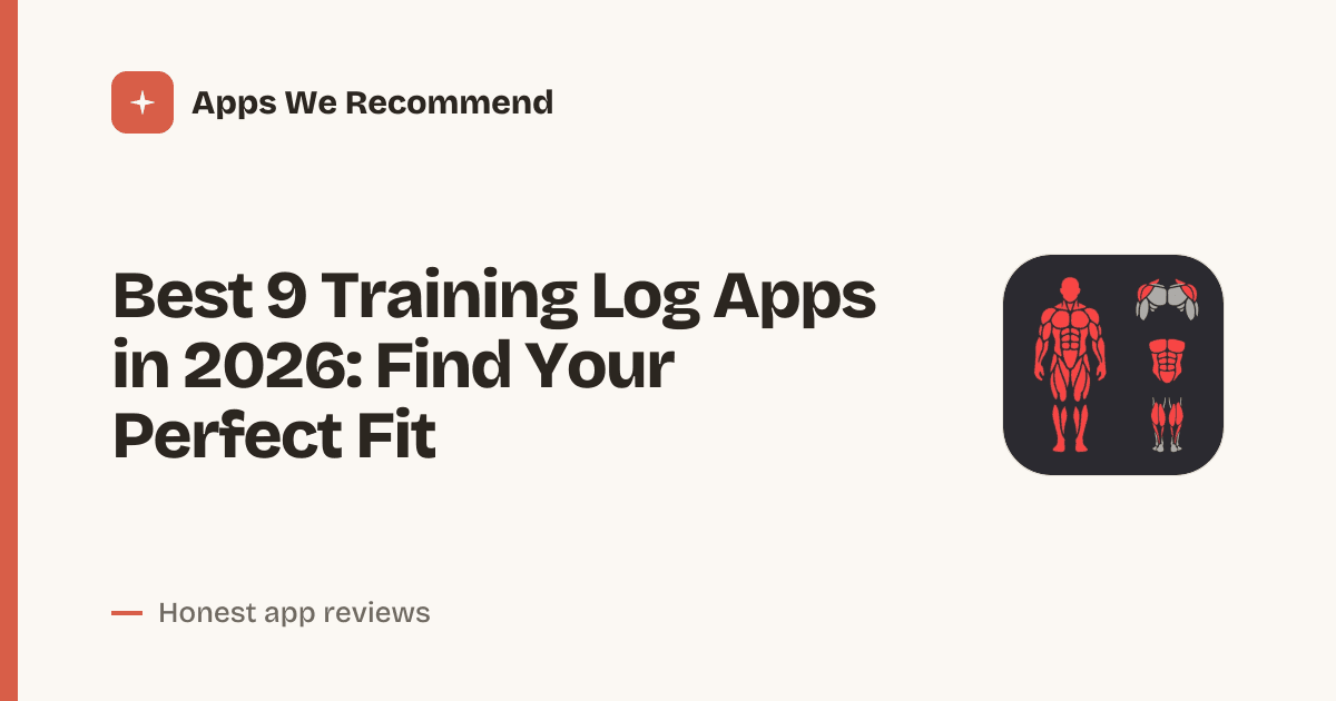 Cover for Best 9 Training Log Apps in 2026: Track Smarter