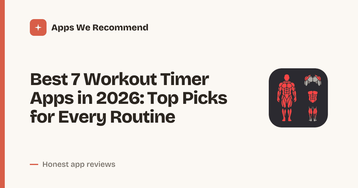 Cover for Best 7 Workout Timer Apps in 2026: Perfect Your Intervals