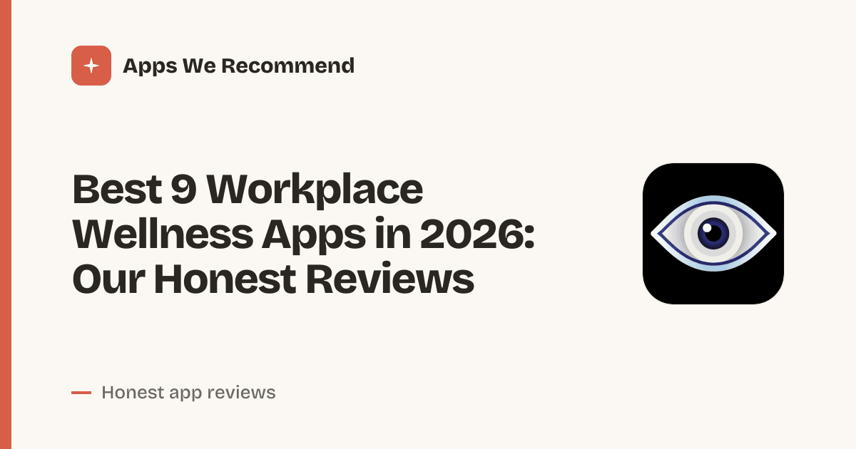 Cover for Best 9 Workplace Wellness Apps in 2026: Boost Team Health Fast